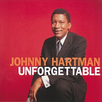 Johnny Hartman – Unforgettable