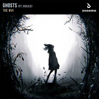 The MVI – Ghosts (feat. Anjulie)