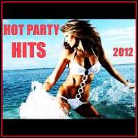 Přední strana obalu CD Hot Party Hits 2012