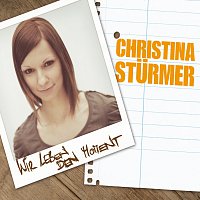 Christina Sturmer – Wir leben den Moment