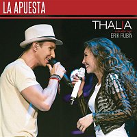Thalía, Erik Rubin – La Apuesta