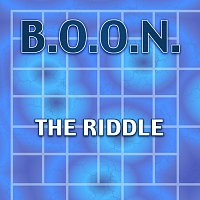 B.O.O.N. – The Riddle