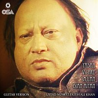 Nusrat Fateh Ali Khan – Yadan Vichre Sajjan Dian Aiyan [Guitar Version]