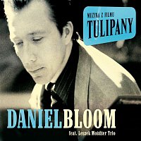 Daniel Bloom, Leszek Mozdzer Trio – OST Tulipany