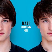 Ralf – Moving On