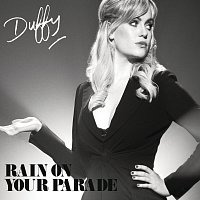 Duffy – Rain On Your Parade