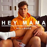 Hellberg – Hey Mama