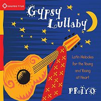 Priyo – Gypsy Lullaby