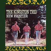 The Kingston Trio – New Frontier (HD Remastered)