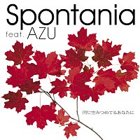 Spontania Feat.Azu – Onajisora Mitsumeteru Anatani