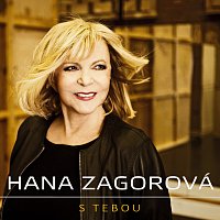 Hana Zagorová – S tebou (první singl z alba Vyznání) FLAC
