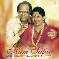 Nina Mehta, Rajendra Mehta – Hum Safar