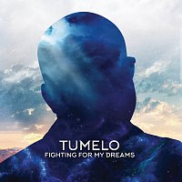Tumelo – Fighting For My Dreams
