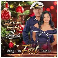 Captain Freddy, Gabriela – Wenn das Fest beginnt