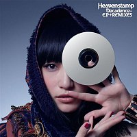Heavenstamp – Decadence-E.P. REMIXES