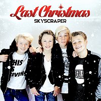 Skyscraper – Last Christmas