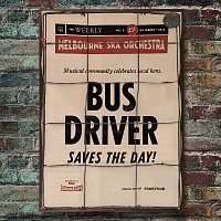 Melbourne Ska Orchestra – Bus Driver