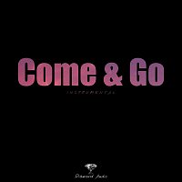 Diamond Audio – Come & Go (Instrumental)