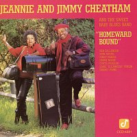 Jeannie And Jimmy Cheatham – Homeward Bound