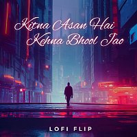 Lata Mangeshkar, Silent Ocean – Kitna Asan Hai Kehna Bhool Jao [Lofi Flip]