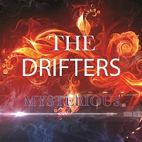 The Drifters – Mysterious