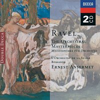 Orchestre de la Suisse Romande, Ernest Ansermet – Ravel: The Orchestral Masterpieces