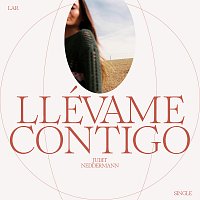 Judit Neddermann – Llévame Contigo
