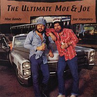 Moe Bandy & Joe Stampley – The Ultimate Moe & Joe