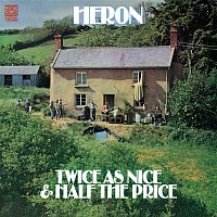 Heron – Twice as Nice & Half the Price