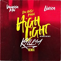 Vanessa Mai & Lérica – Du bist mein Highlight (No puedo estar sin ti - Kaluma Remix)