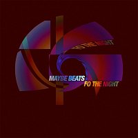 Maybe Beats – Fo The Night