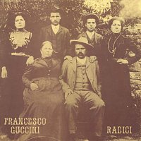 Francesco Guccini – Radici