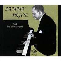 Přední strana obalu CD Sammy Price and The Blues Singers