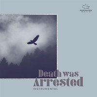 Death Was Arrested [Instrumental]