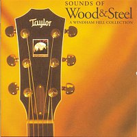 Various  Artists – Sounds Of Wood & Steel: A Windham Hill Collection