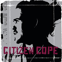Citizen Cope – Citizen Cope