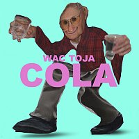 Wac Toja, @atutowy – COLA