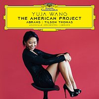 Yuja Wang, Louisville Orchestra, Teddy Abrams – The American Project