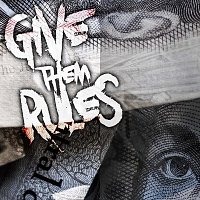 Přední strana obalu CD Give Them Rules