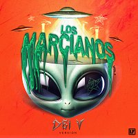 Chris Jedi, Gaby Music, Dei V – LOS MARCIANOS Vol.1: Dei V Version