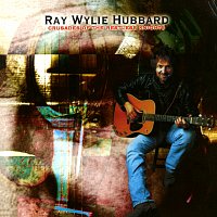 Ray Wylie Hubbard – Crusades Of The Restless Knights