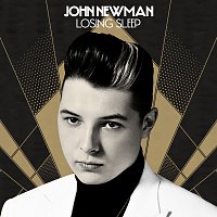 John Newman – Losing Sleep [Remix EP]