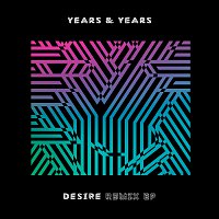 Olly Alexander (Years & Years) – Desire [Remix - EP]