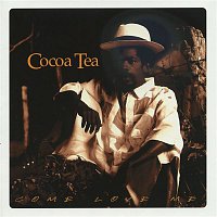 Cocoa Tea – Come Love Me