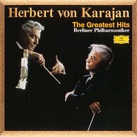 Herbert von Karajan, Berliner Philharmoniker – The Greatest Hits