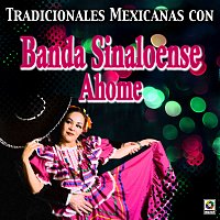 Tradicionales Mexicanas Con Banda