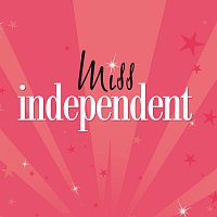 Různí interpreti – Miss Independent