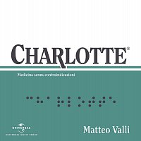 Matteo Valli – Charlotte