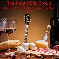 The Ronny Eric Group – Music For Dinner And Wine Vol. 2