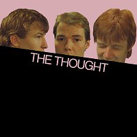 The Thought – The Thought [Remastered]